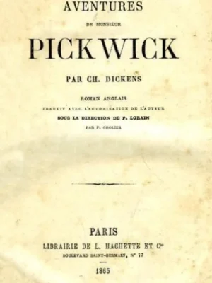Aventures de Monsieur Pickwick - Tome I