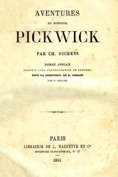 Aventures de Monsieur Pickwick - Tome I