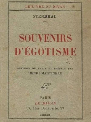 Souvenirs d'égotisme - Autobiographie et lettres inédites