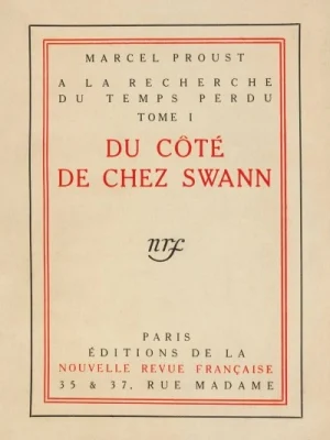 À la recherche du temps perdu I - du côté de chez Swann