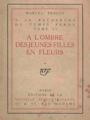 À la recherche du temps perdu II - A l'ombre des jeune filles en fleurs