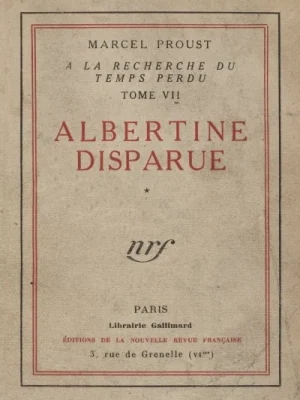 À la recherche du temps perdu VII - Albertine Disparue