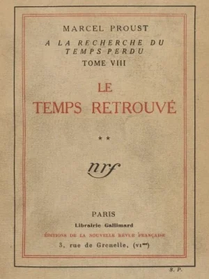 À la recherche du temps perdu VIII - Le Temps retrouvé