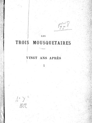 Les trois mousquetaires - Vingt ans après - Vol. 1