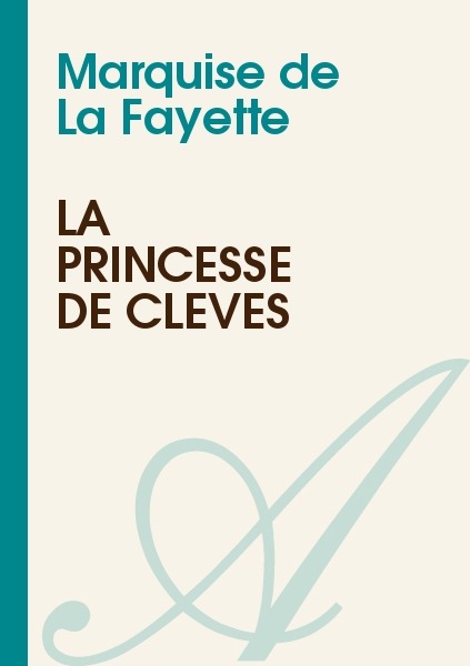La Princesse de Clèves