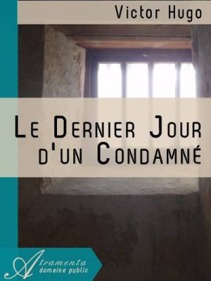 Le Dernier Jour d'un condamné