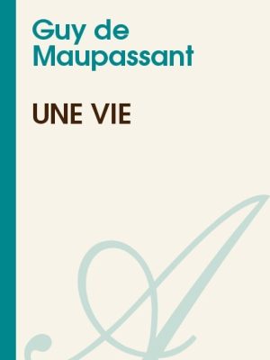Une Vie