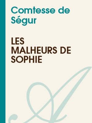 Les Malheurs de Sophie
