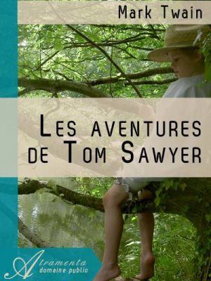 Les Aventures de Tom Sawyer
