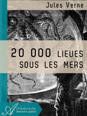 Vingt Mille Lieues sous les mers