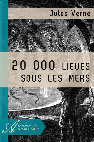 Vingt Mille Lieues sous les mers