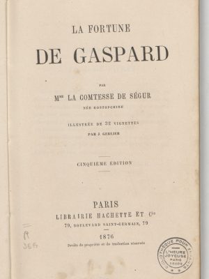La fortune de Gaspard