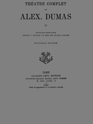 Théâtre complet de Alex. Dumas - Tome II