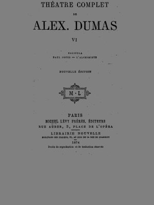 Théâtre complet de Alex. Dumas - Tome VI