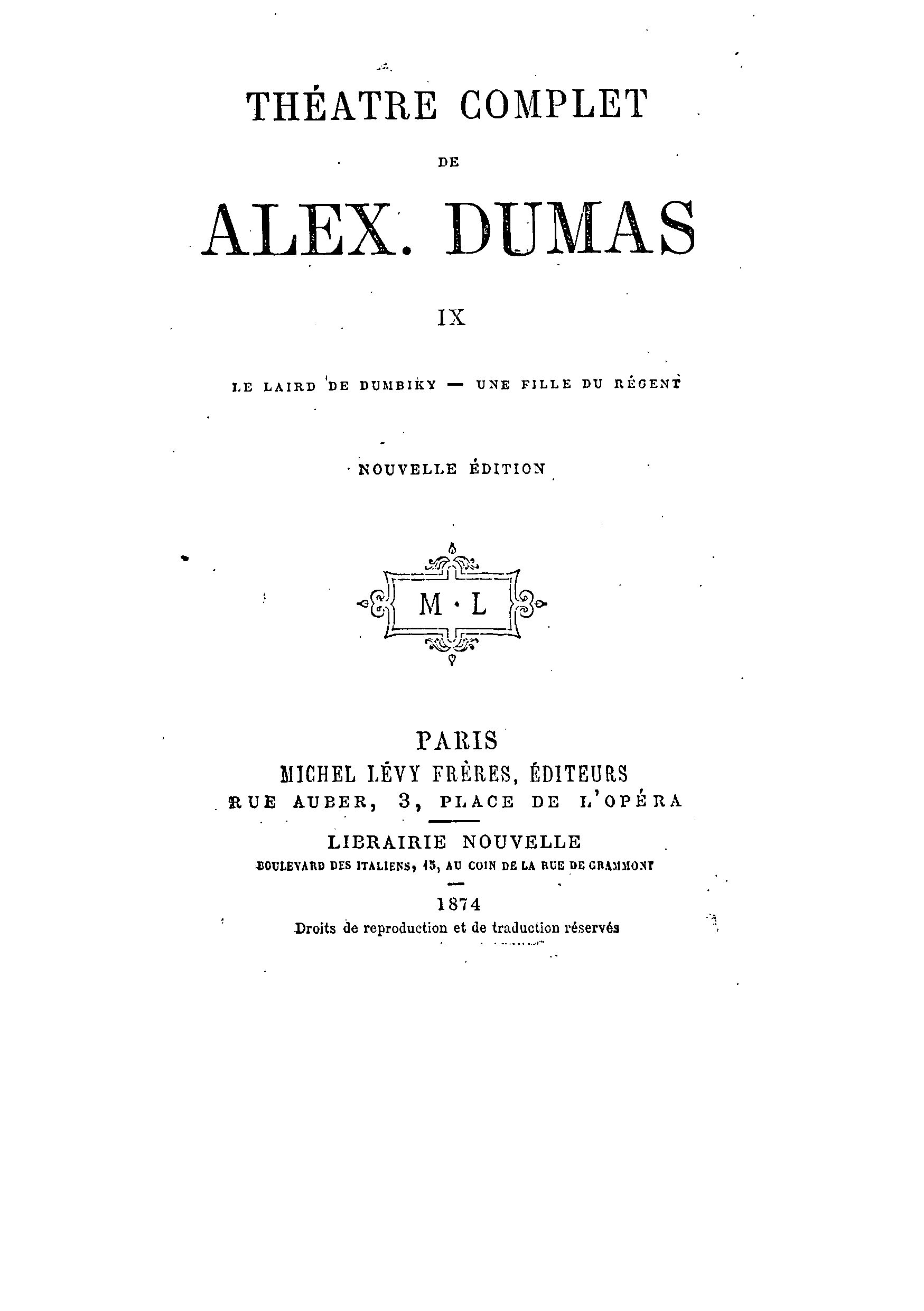 Théâtre complet de Alex. Dumas - Tome IX