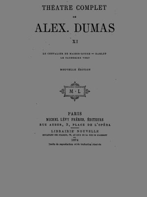 Théâtre complet de Alex. Dumas - Tome XI
