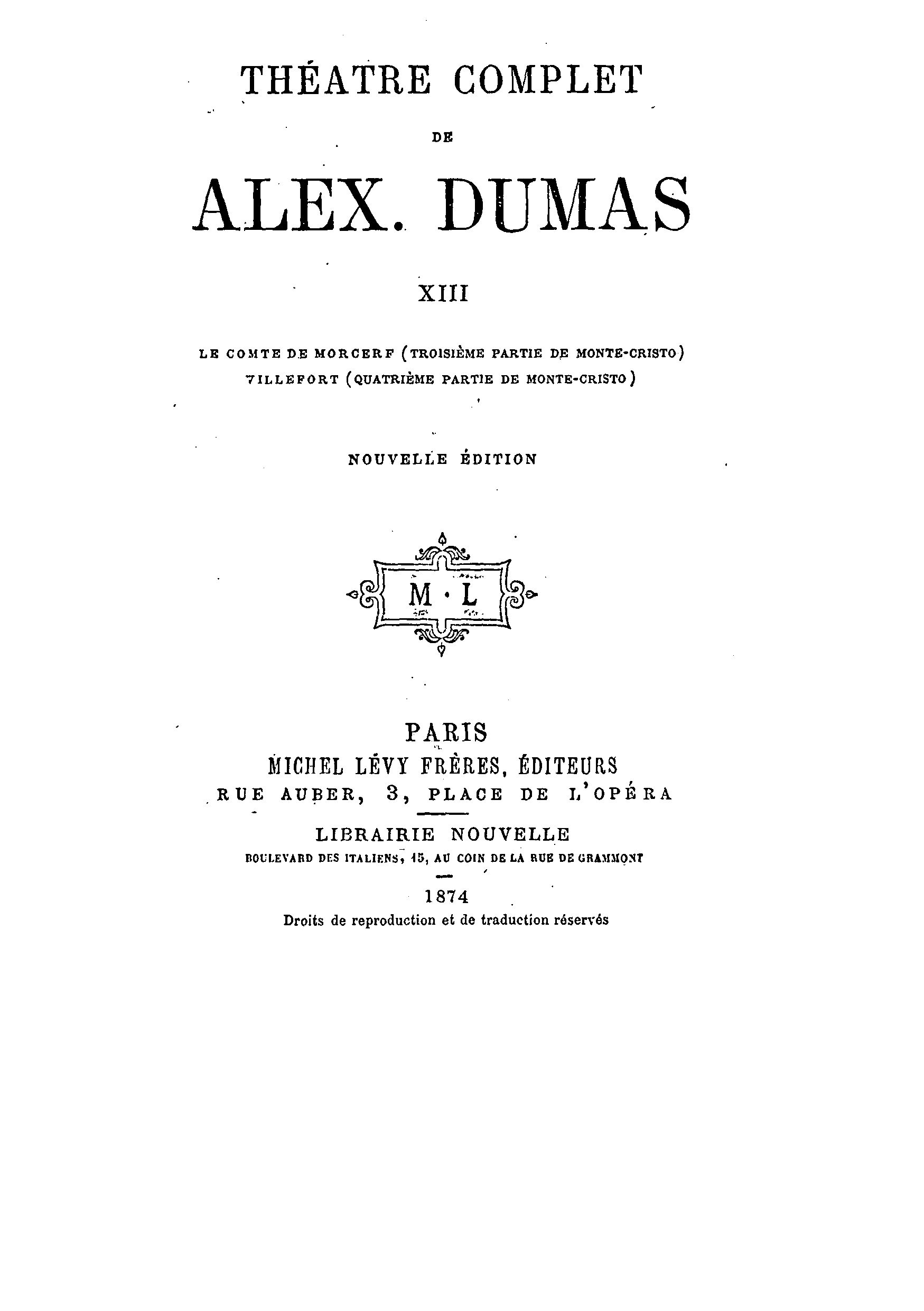 Théâtre complet de Alex. Dumas - Tome XIII