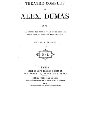 Théâtre complet de Alex. Dumas - Tome XVI