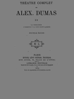 Théâtre complet de Alex. Dumas - Tome XX