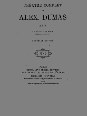 Théâtre complet de Alex. Dumas - Tome XXIV