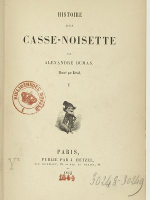 Histoire d'un casse-noisette - Tome I
