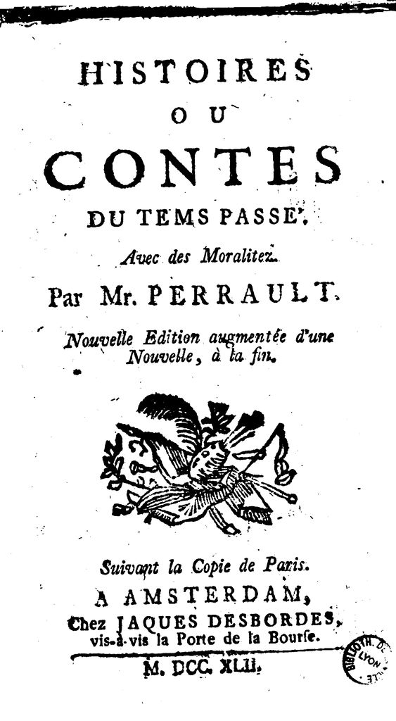 Histoires ou Contes du temps passé